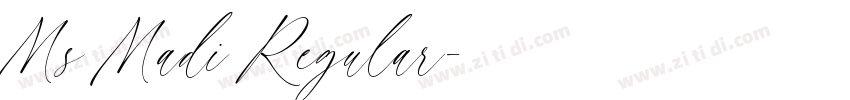 Ms Madi Regular字体转换